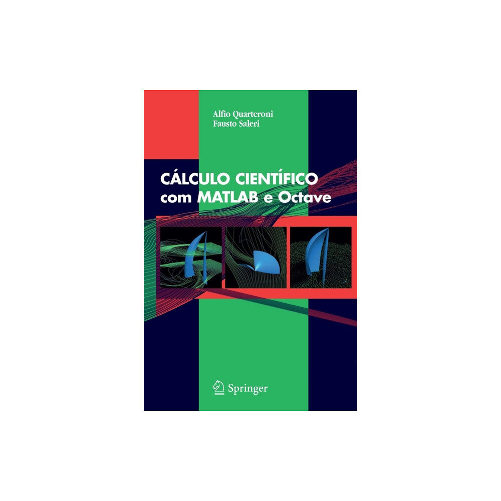 Springer Verlag CALCULO CIENTIFICO com MATLAB e Octave (häftad, por)