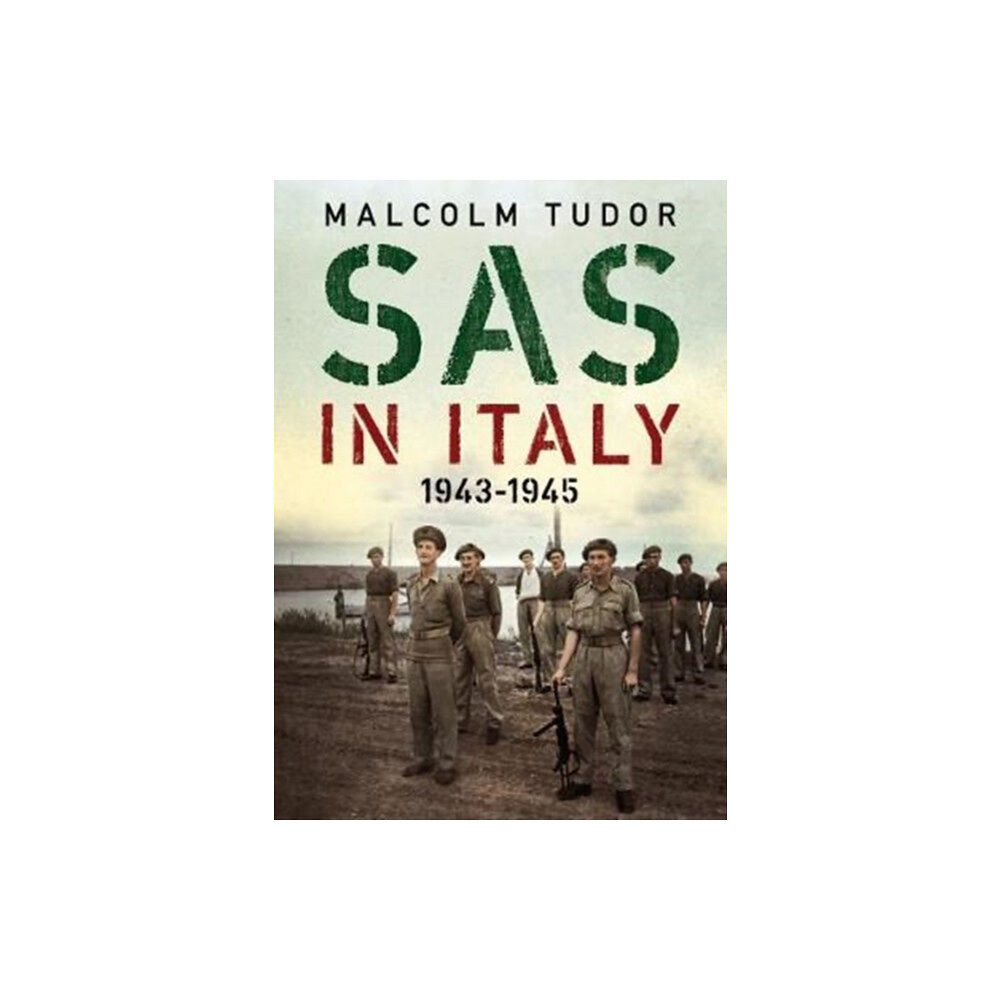 Fonthill Media Ltd SAS in Italy 1943-1945 (inbunden, eng)