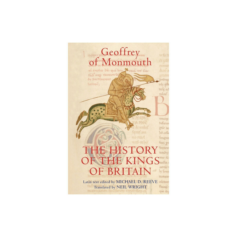 Boydell & Brewer Ltd The History of the Kings of Britain (häftad, eng)