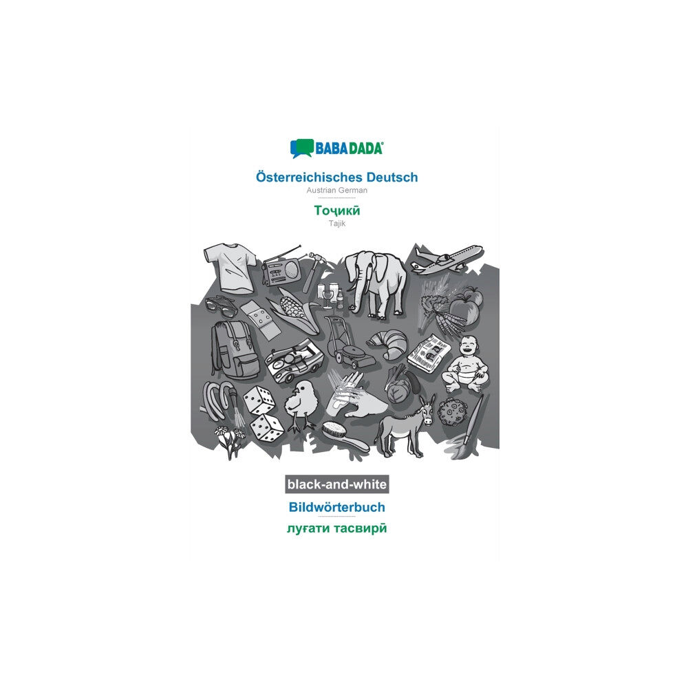 Babadada Osterreichisches Deutsch - Tajik (in cyrillic script), Bildworterbuch, BW (häftad, ger)