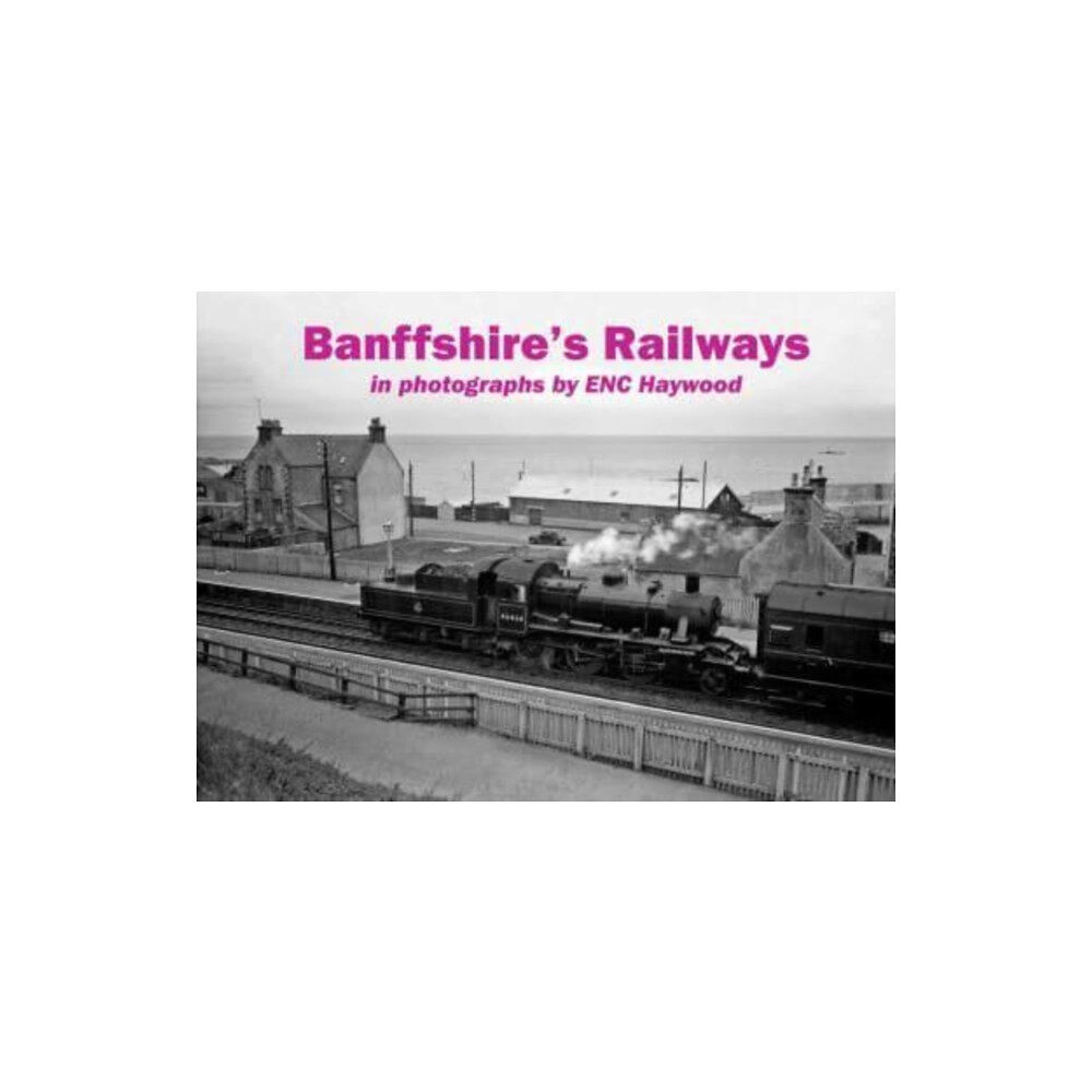 Stenlake Publishing Banffshire's Railways (häftad, eng)
