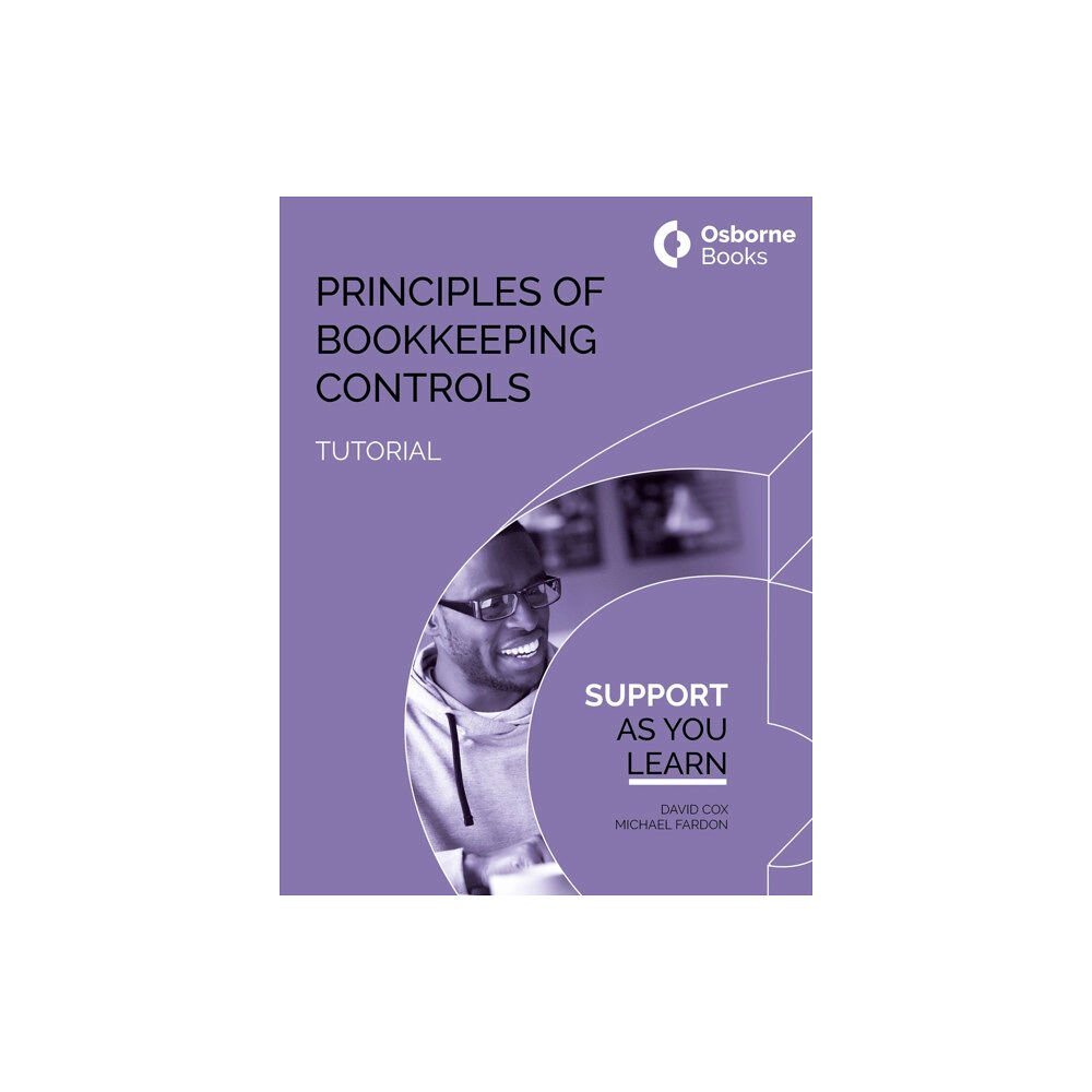 Osborne Books Ltd PRINCIPLES OF BOOKKEEPING CONTROLS TUTORIAL (häftad, eng)