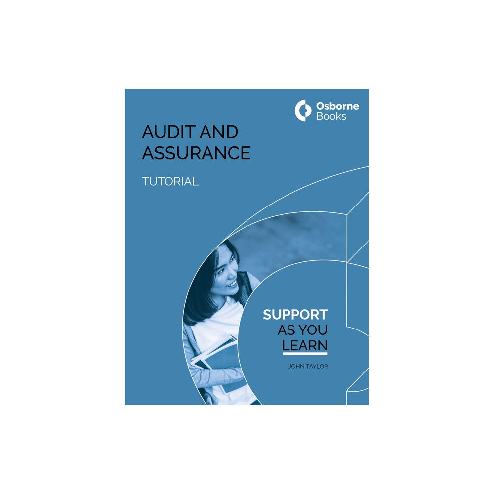 Osborne Books Ltd AUDIT AND ASSURANCE TUTORIAL (häftad, eng)
