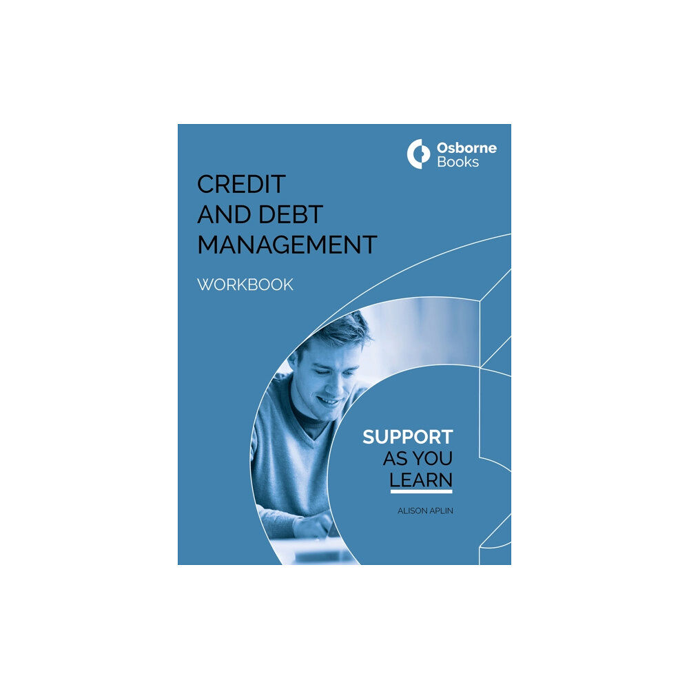 Osborne Books Ltd CREDIT AND DEBT MANAGEMENT WORKBOOK (häftad, eng)