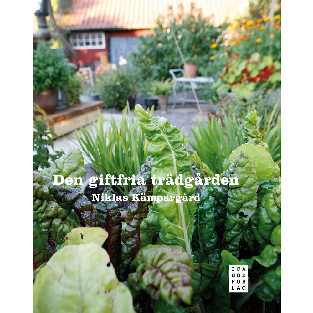 Ica Bokförlag Den giftfria trädgården (inbunden)