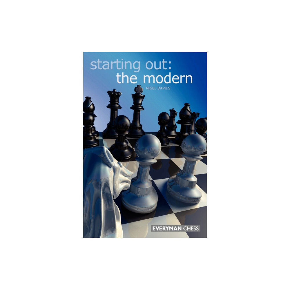 Everyman Chess Starting Out: The Modern (häftad, eng)