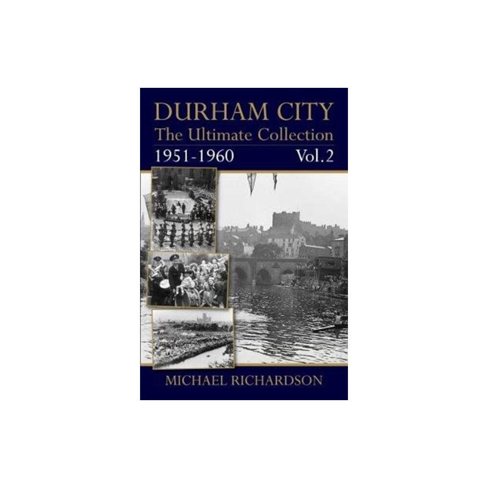 JMD Media Durham City: The Ultimate Collection Vol2: 1951-1960 (häftad, eng)