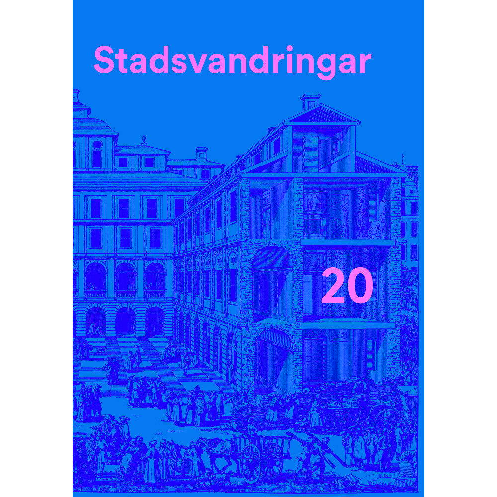 Stockholmia förlag Stadsvandringar 20 (inbunden)