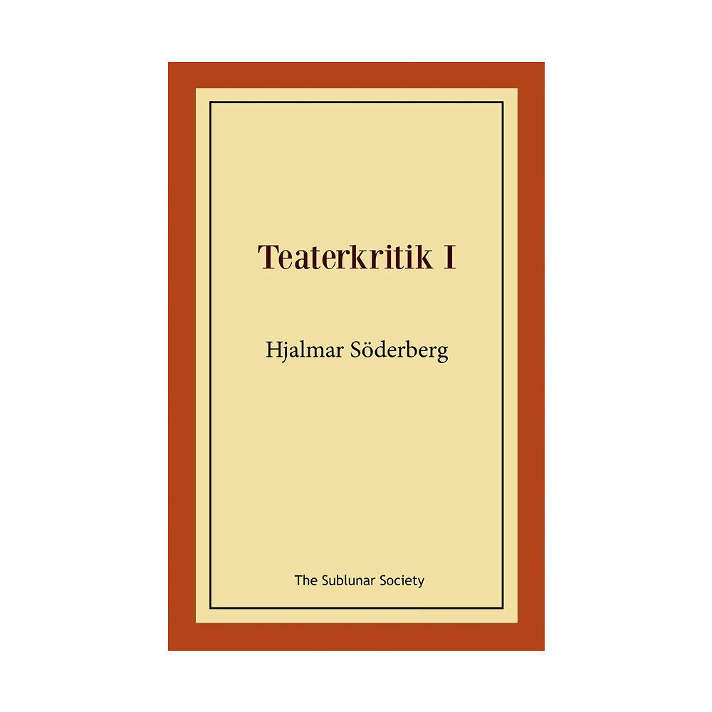 Hjalmar Söderberg Teaterkritik I (häftad)