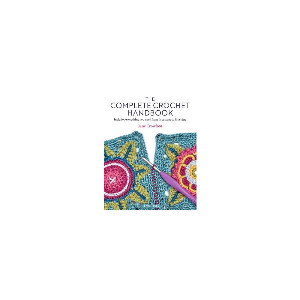 Search Press Ltd The Complete Crochet Handbook (häftad, eng)
