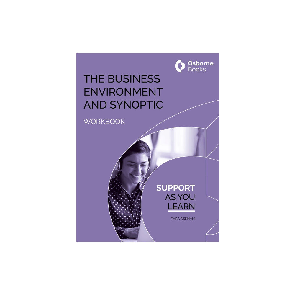 Osborne Books Ltd TRHE BUSINESS ENVIRONMENT AND CERTIFICATE SYNOPTIC WORKBOOK (häftad, eng)