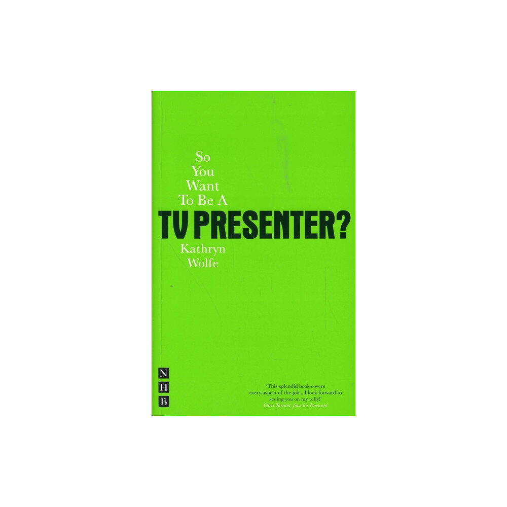 Nick Hern Books So You Want To Be A TV Presenter? (häftad, eng)