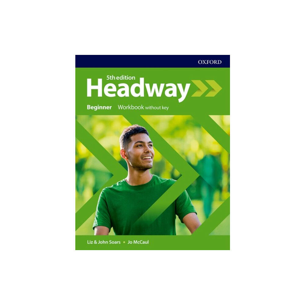Oxford University Press Headway: Beginner: Workbook Without Key (häftad, eng)