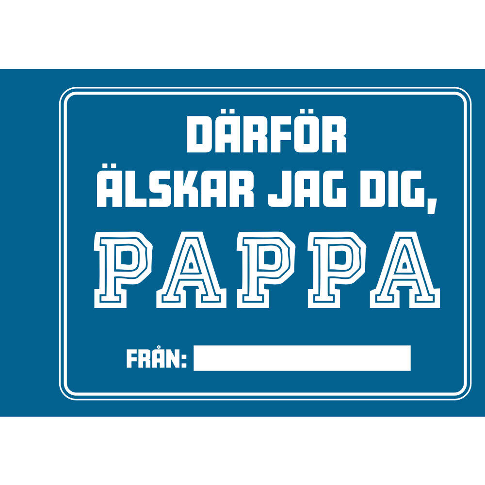 Tukan Förlag Därför älskar jag dig, pappa (inbunden)