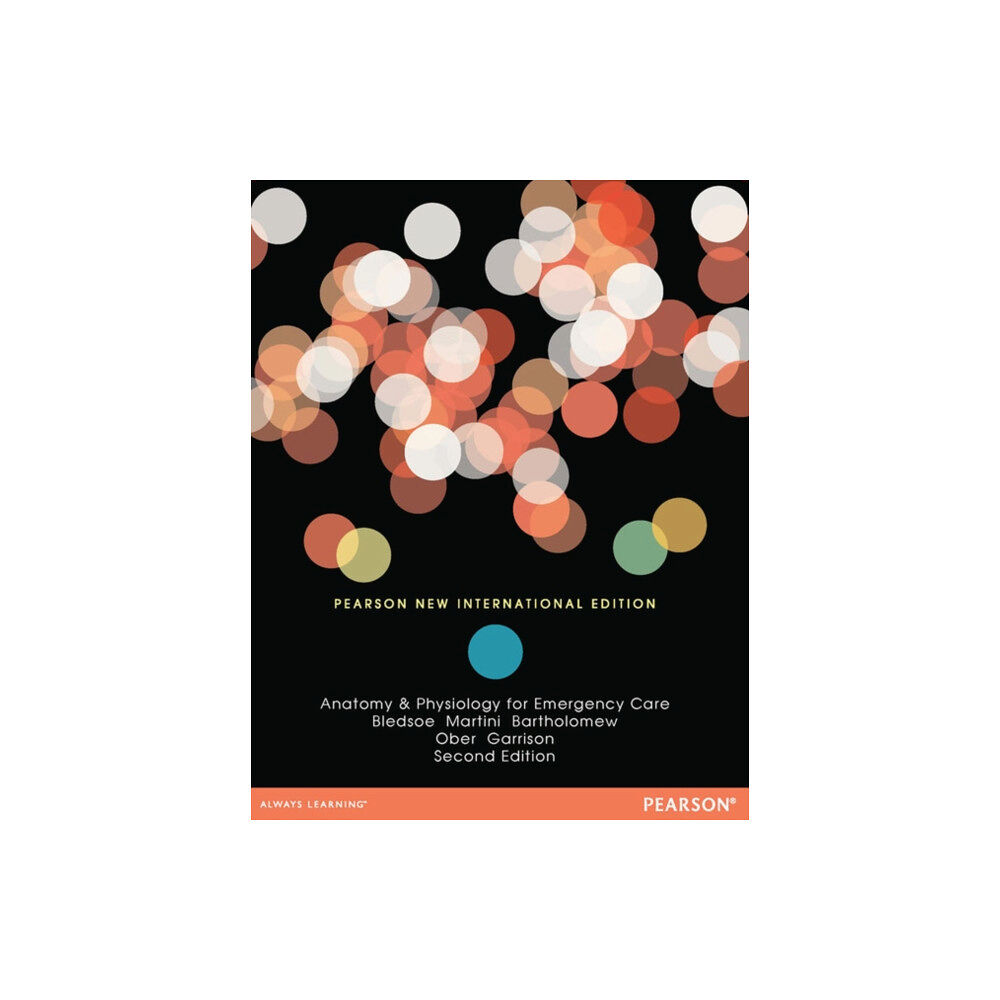 Pearson Education Limited Anatomy & Physiology for Emergency Care (häftad, eng)