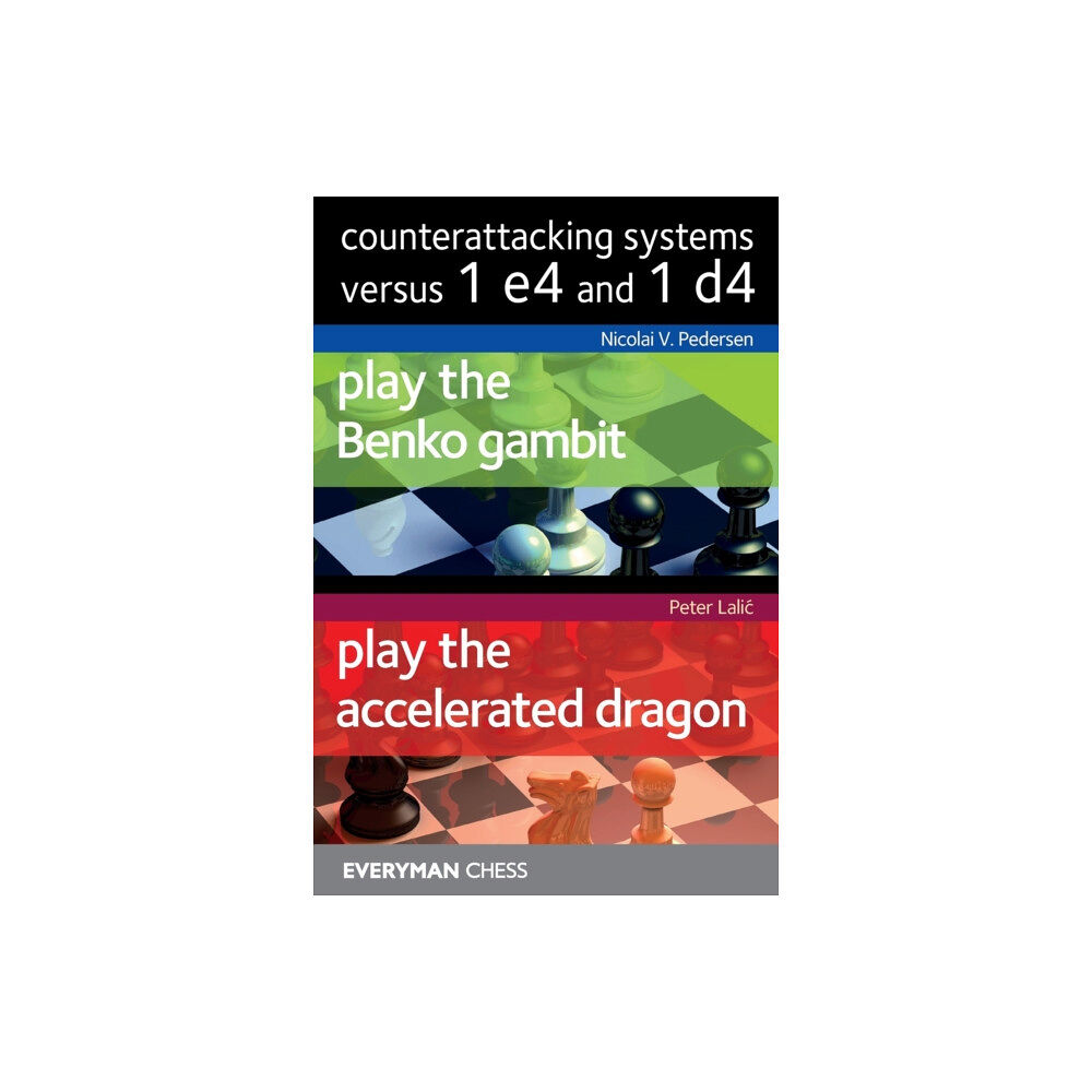 Everyman Chess Counterattacking Systems Versus 1 e4 and 1d4 (häftad, eng)