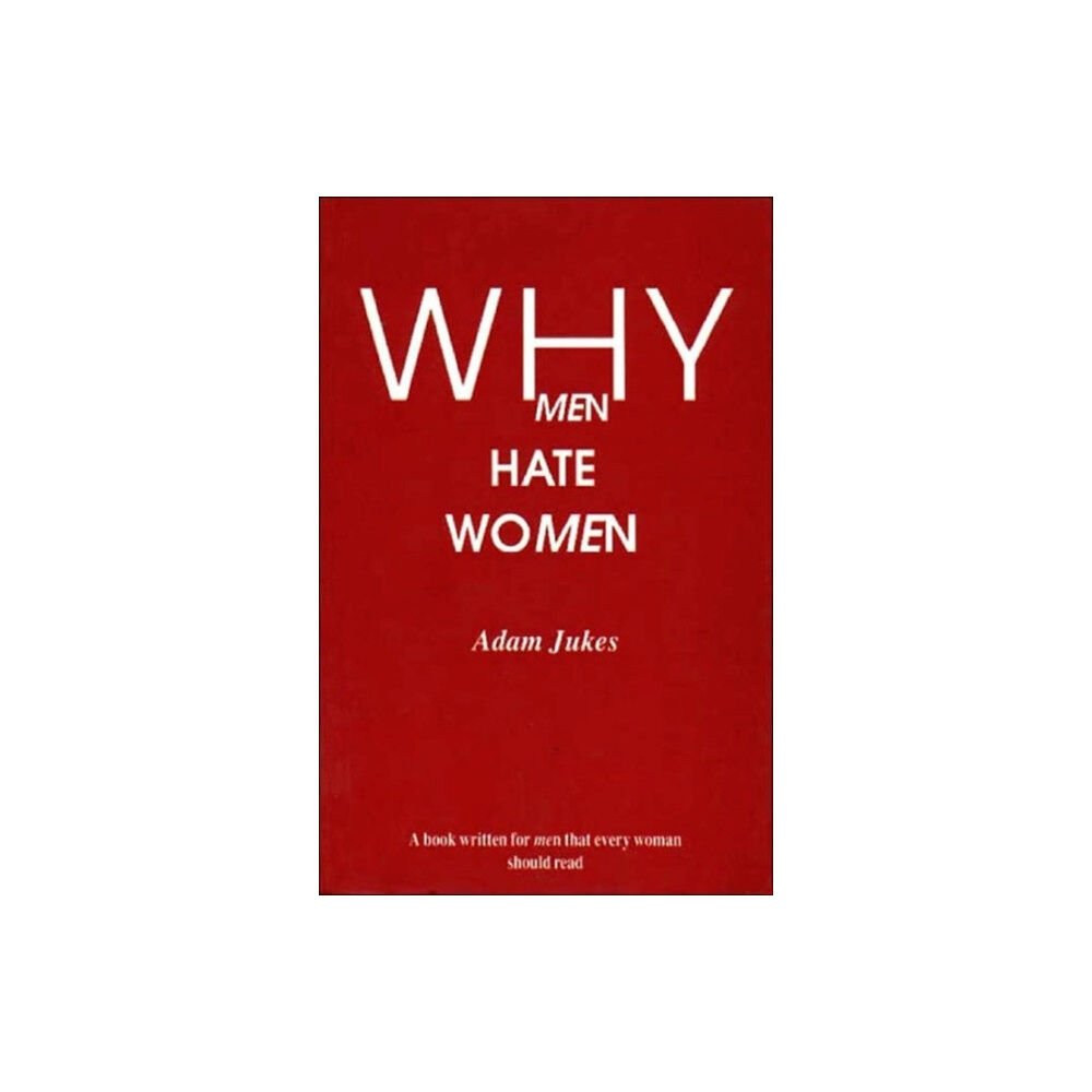 Free Association Books Why Men Hate Women (häftad, eng)