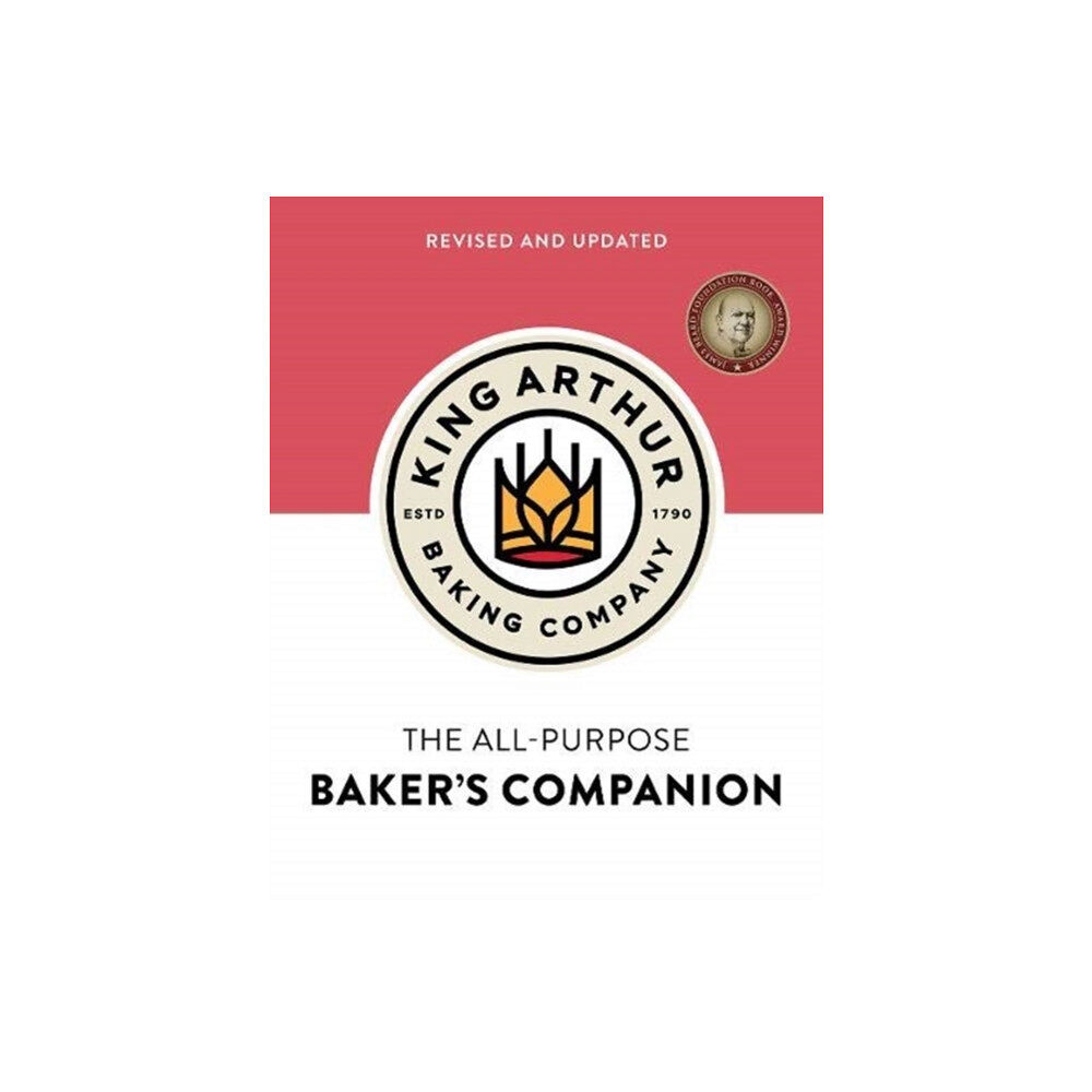 WW Norton & Co The King Arthur Baking Company's All-Purpose Baker's Companion (Revised and Updated) (inbunden, eng)