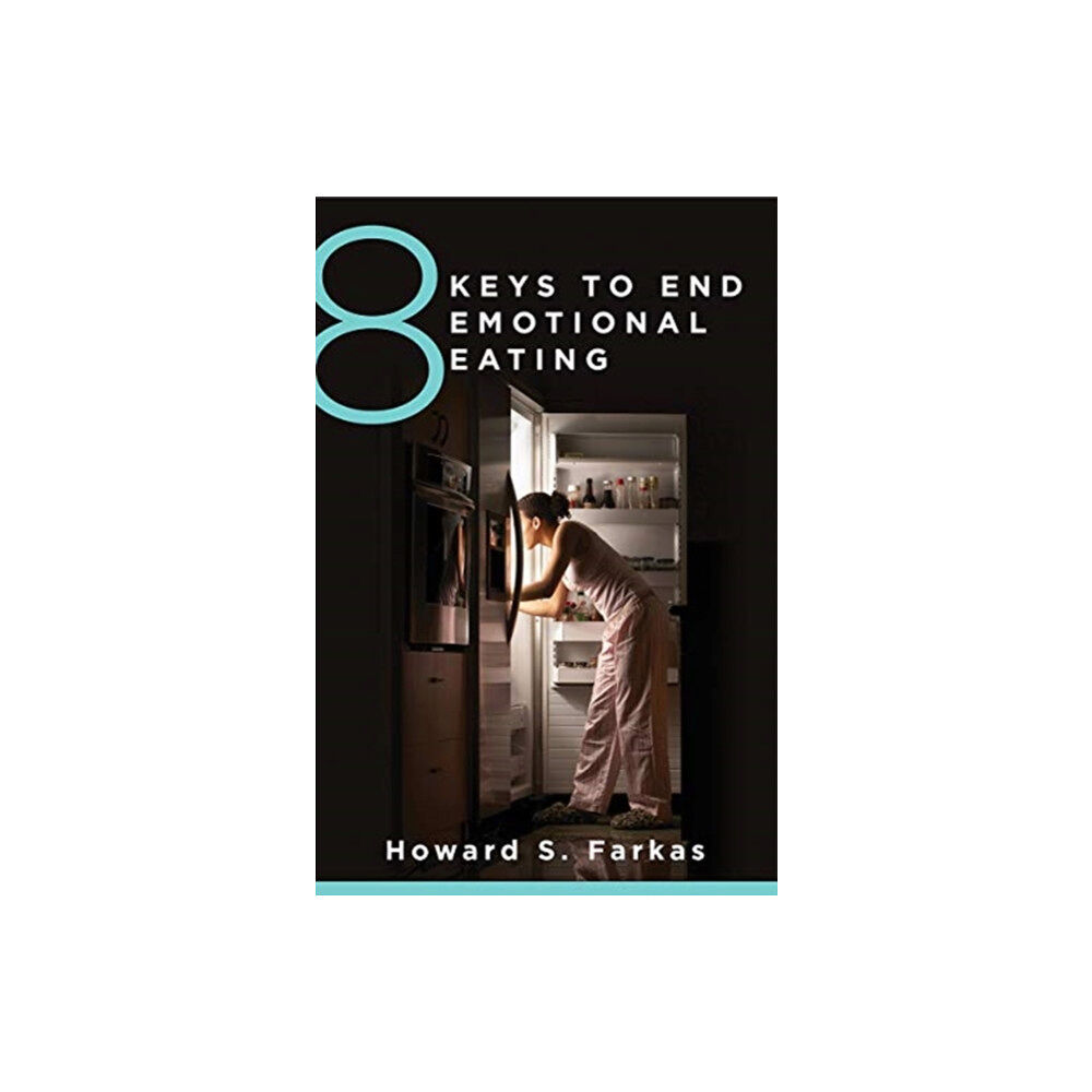 WW Norton & Co 8 Keys to End Emotional Eating (häftad, eng)