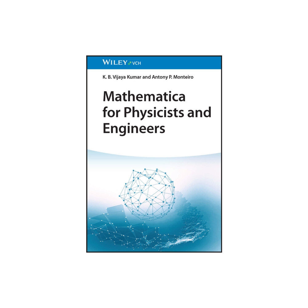 Wiley-VCH Verlag GmbH Mathematica for Physicists and Engineers (häftad, eng)