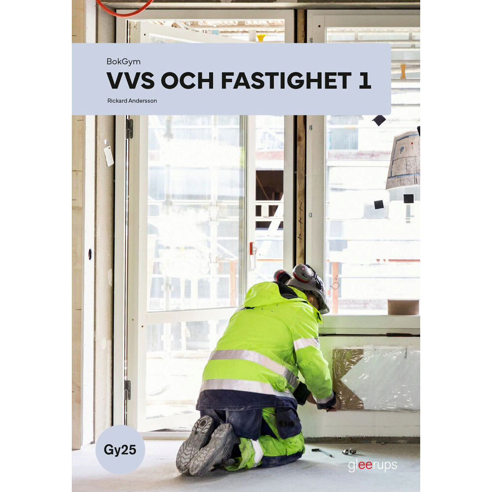 Rickard Andersson BokGym VVS och fastighet 1, bok, Gy25 (bok, spiral)