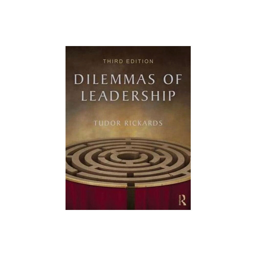 Taylor & francis ltd Dilemmas of Leadership (häftad, eng)