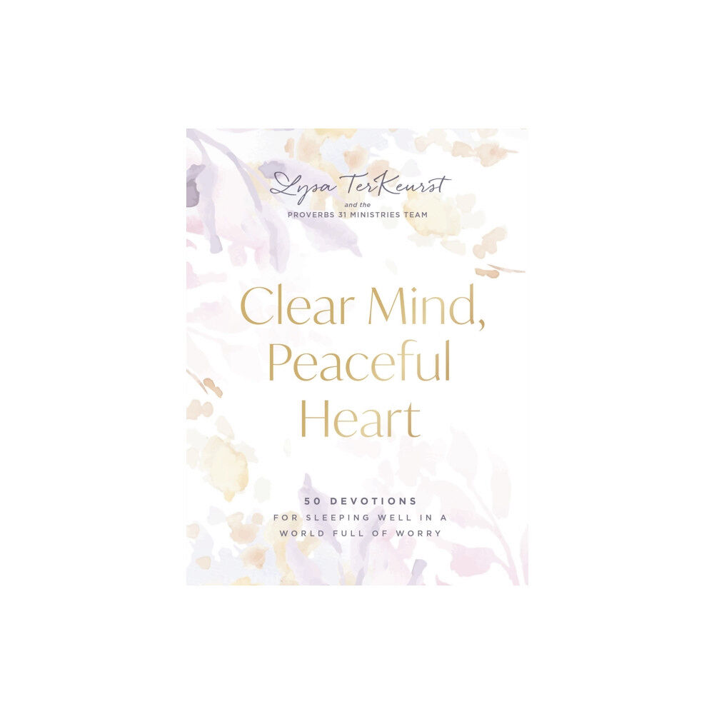 Thomas nelson publishers Clear Mind, Peaceful Heart (inbunden, eng)