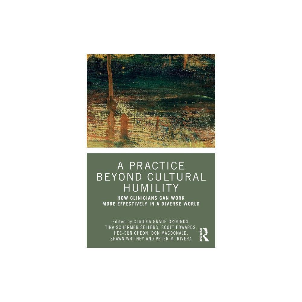 Taylor & francis ltd A Practice Beyond Cultural Humility (häftad, eng)