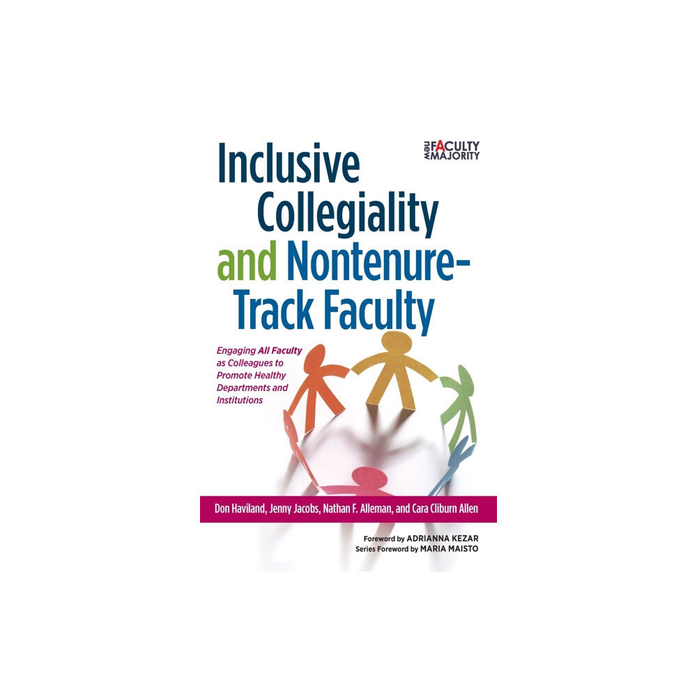 Taylor & francis inc Inclusive Collegiality and Nontenure-Track Faculty (häftad, eng)