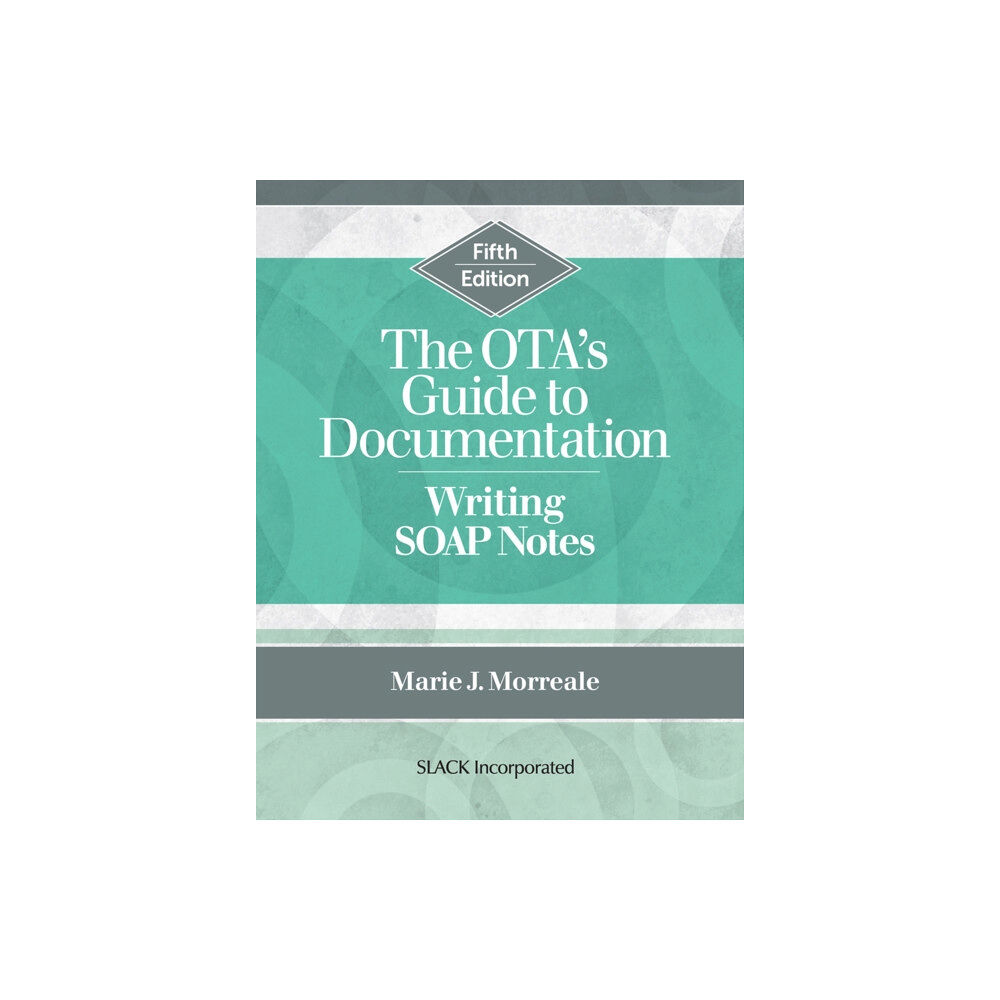 SLACK  Incorporated The OTA’s Guide to Documentation (häftad, eng)