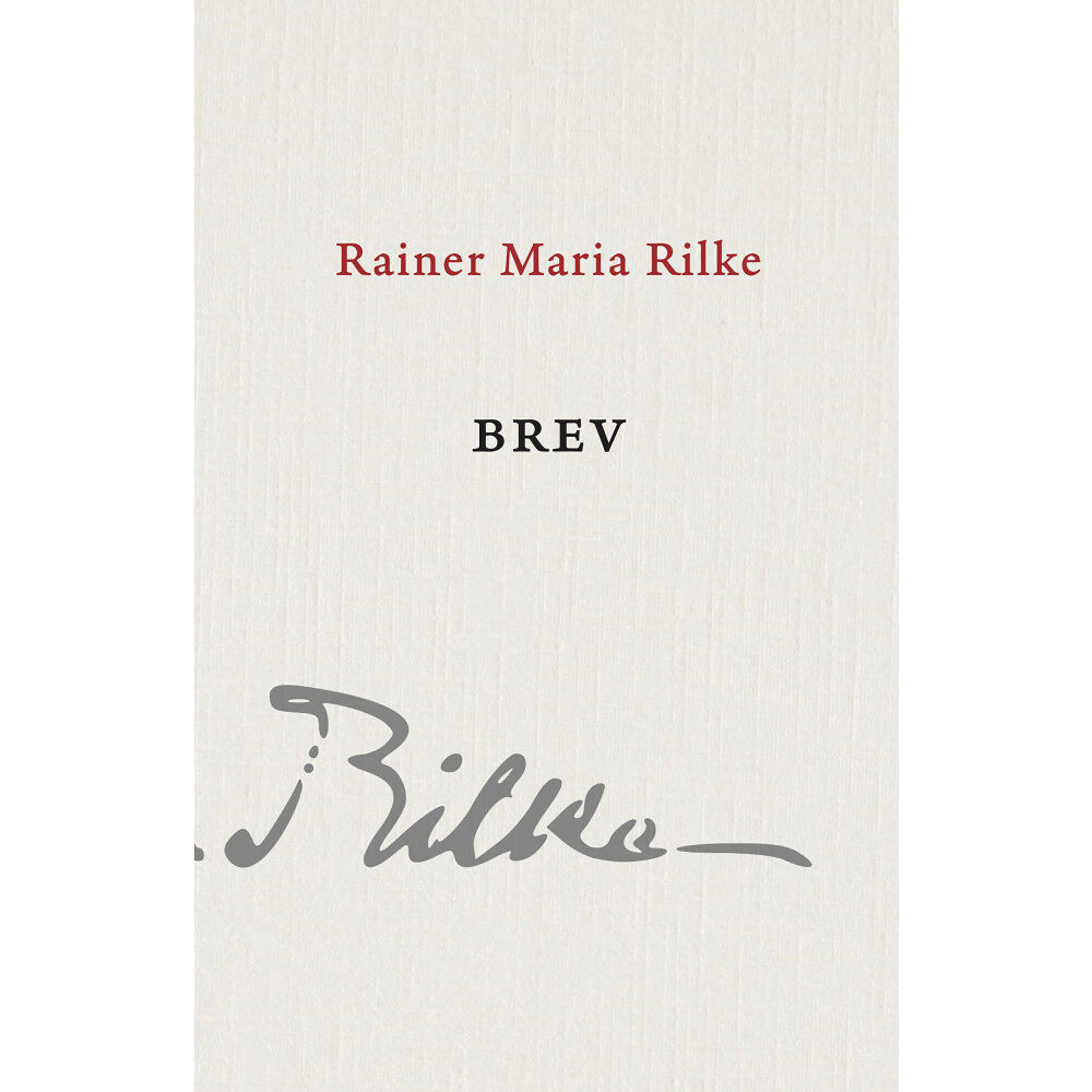 Rainer Maria Rilke Brev (inbunden)
