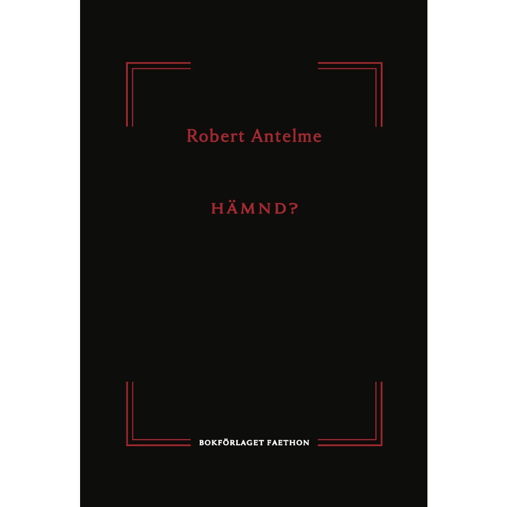 Bokförlaget Faethon Hämnd? (häftad)