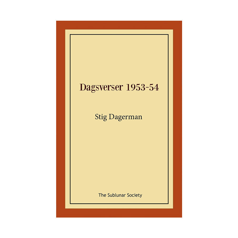 Stig Dagerman Dagsverser 1953-54 (häftad)