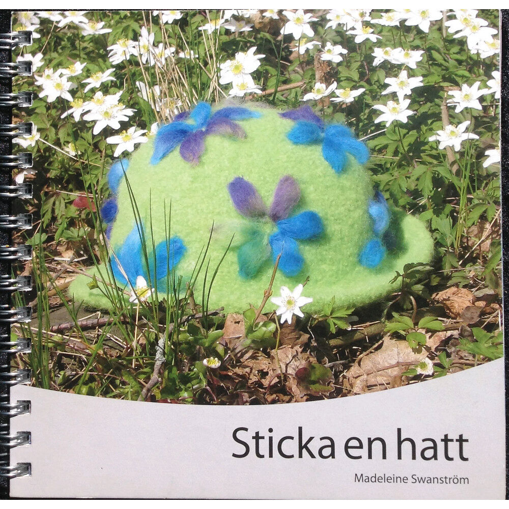 Madeleine Swanström Sticka en hatt (bok, spiral)