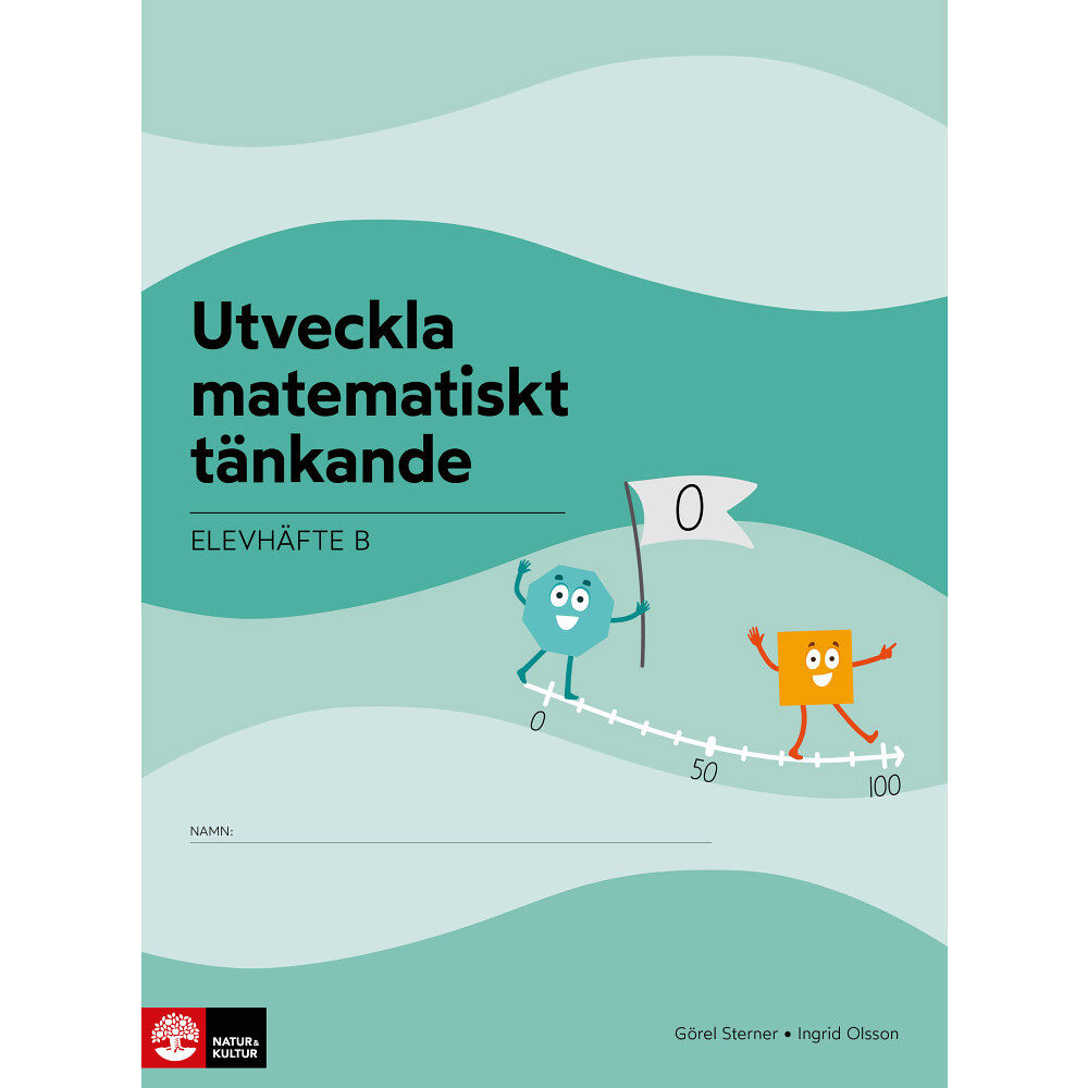 Görel Sterner Utveckla matematiskt tänkande Elevhäfte B, 0-100 : Lågstadiet (häftad)