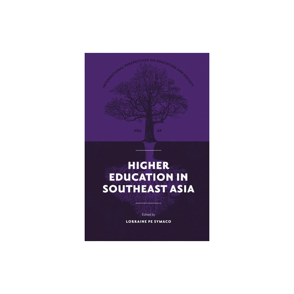 Emerald Publishing Limited Higher Education in Southeast Asia (inbunden, eng)