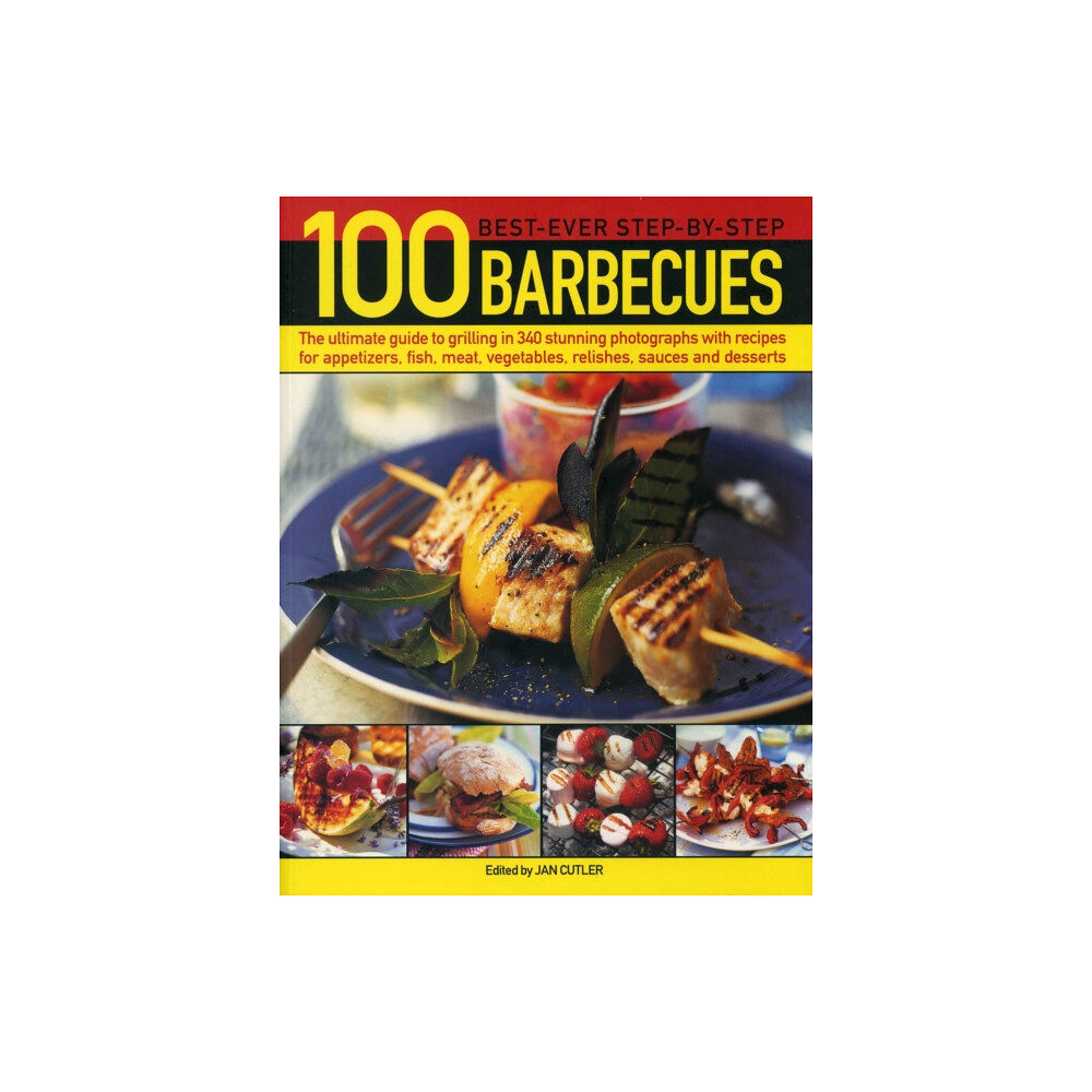 Anness publishing 100 Best-Ever Step-by-Step Barbecues (häftad, eng)