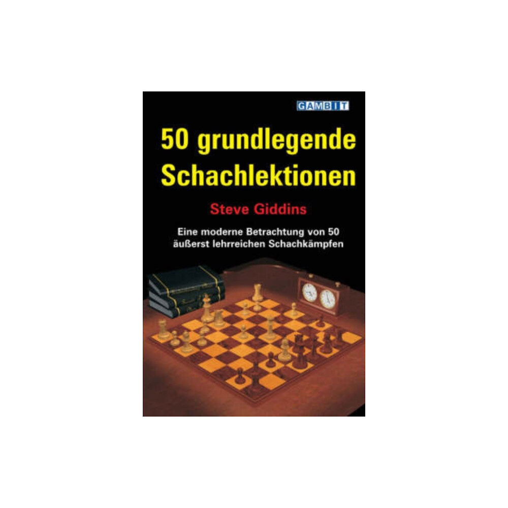 Gambit Publications Ltd 50 Grundlegende Schachlektionen (häftad, ger)