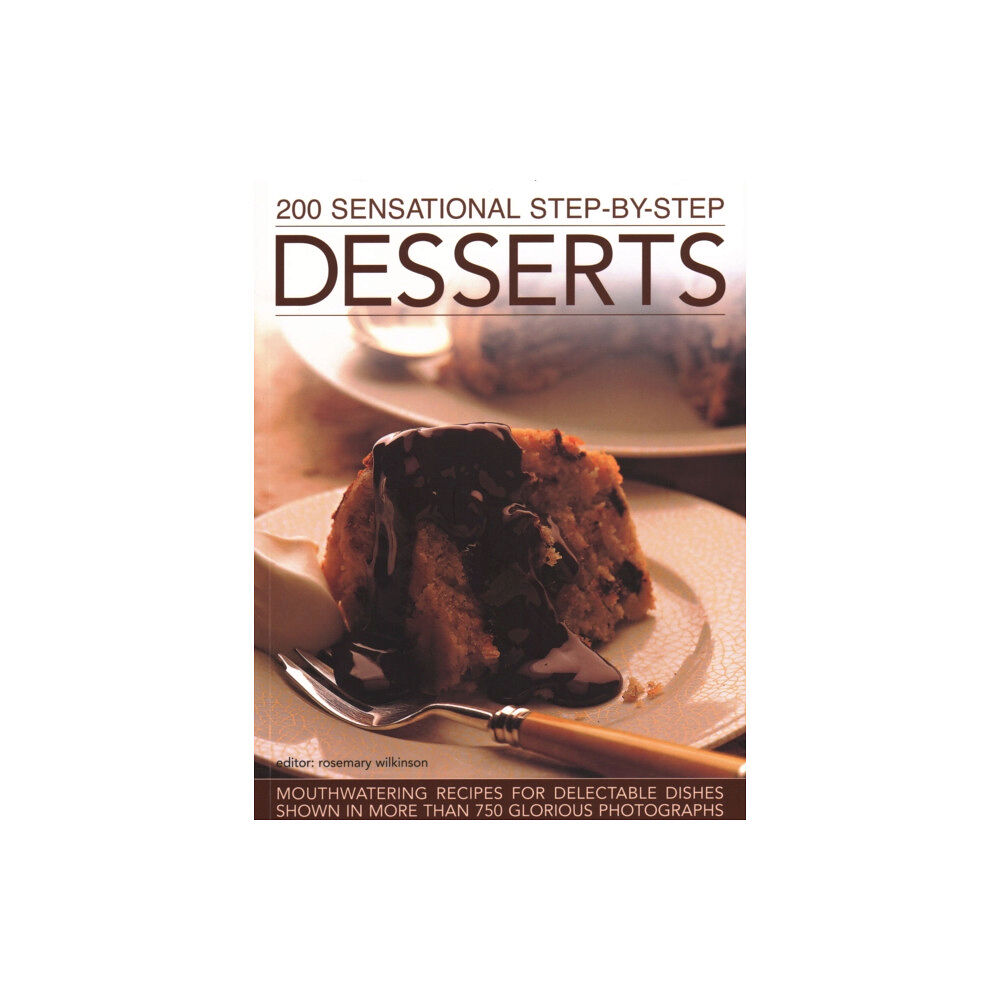 Anness publishing 200 Sensational Step-by-Step Desserts (häftad, eng)