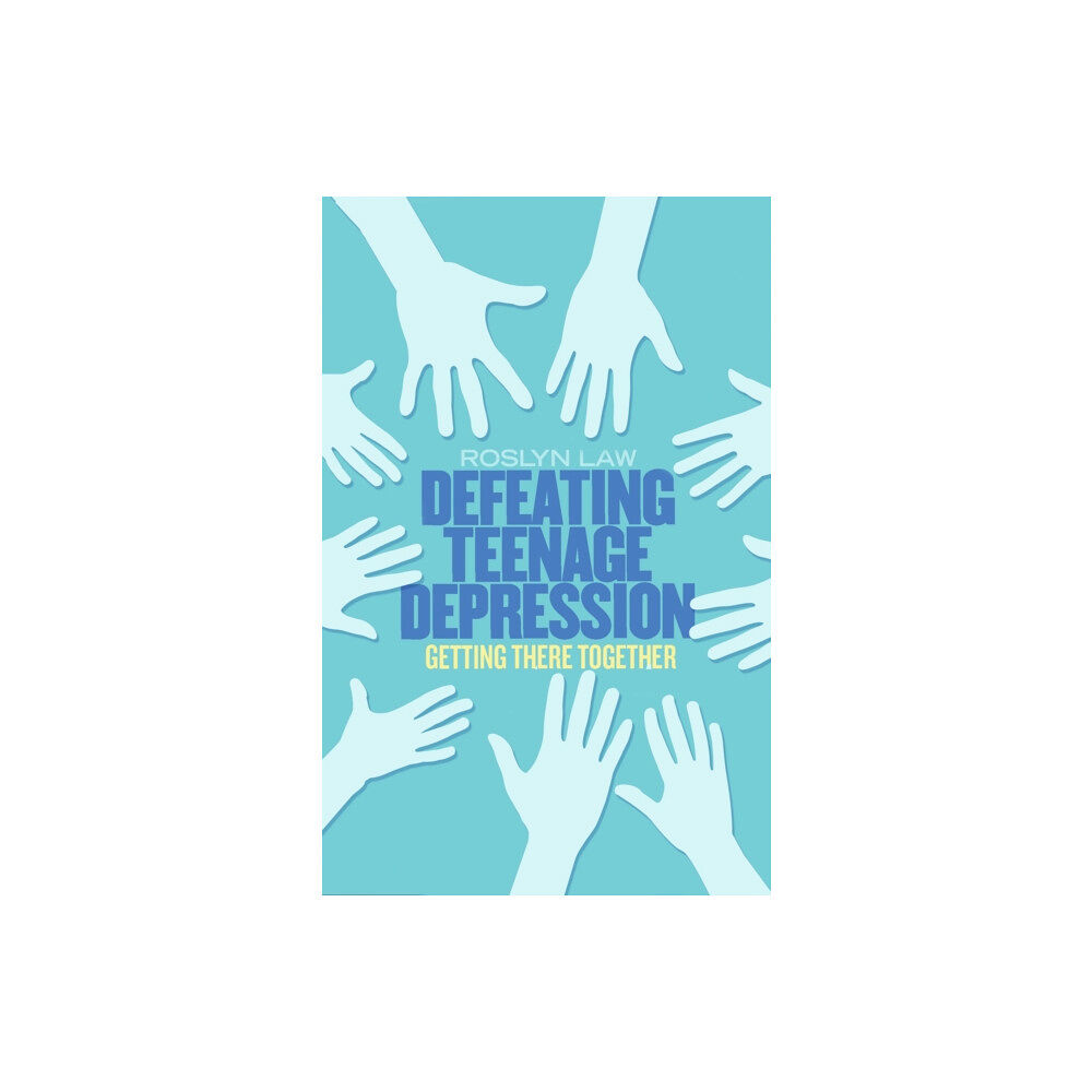 Little, Brown Book Group Defeating Teenage Depression (häftad, eng)