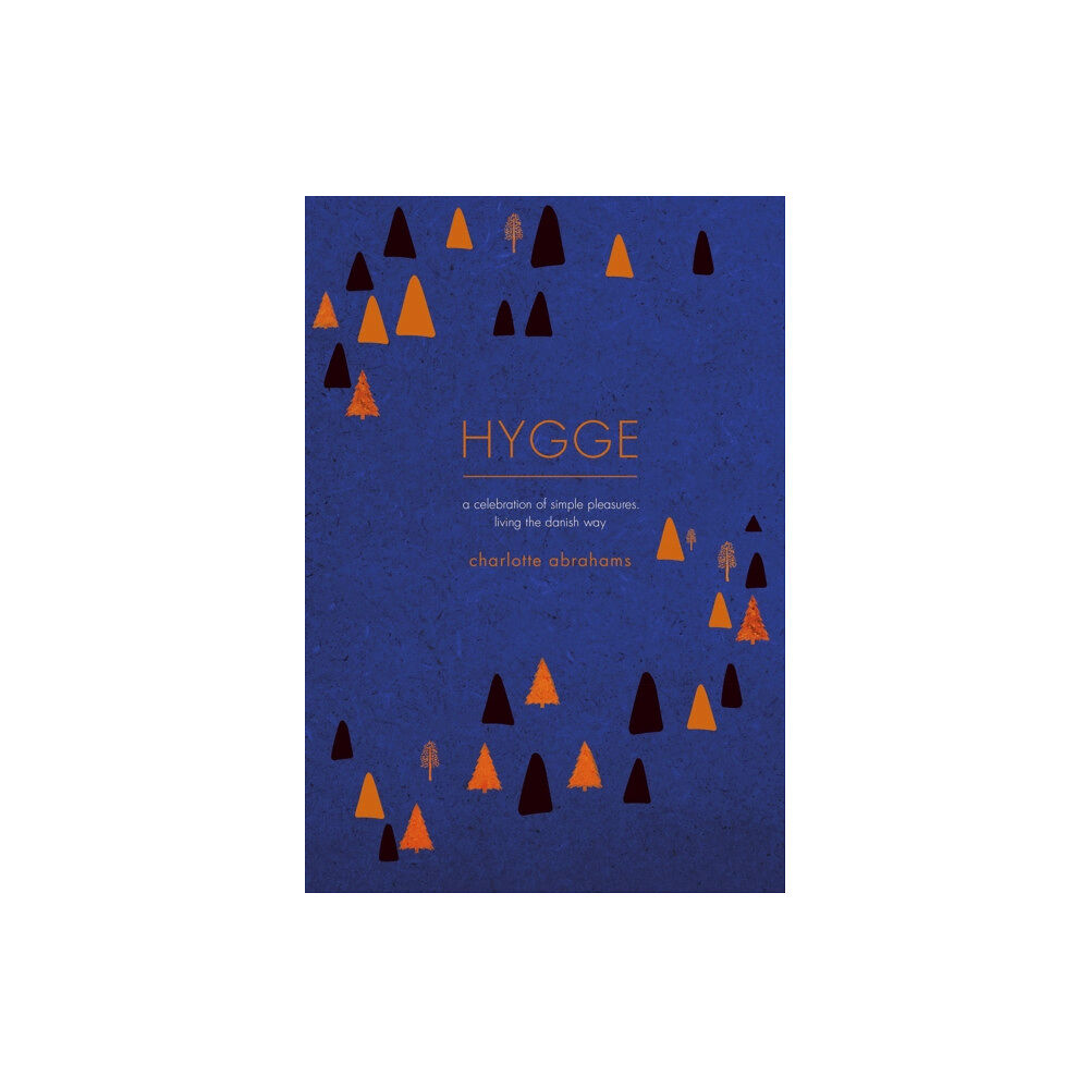 Orion Publishing Co Hygge (inbunden, eng)