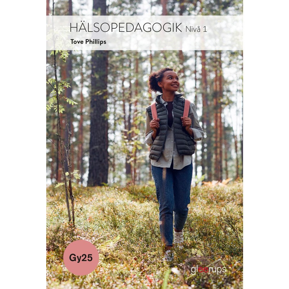 Tove Phillips Hälsopedagogik 1, bok Gy25 (häftad)