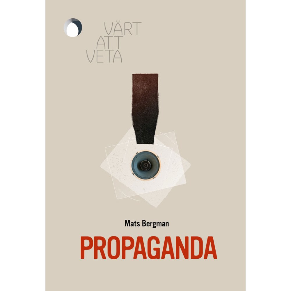 Mats Bergman Propaganda (häftad)