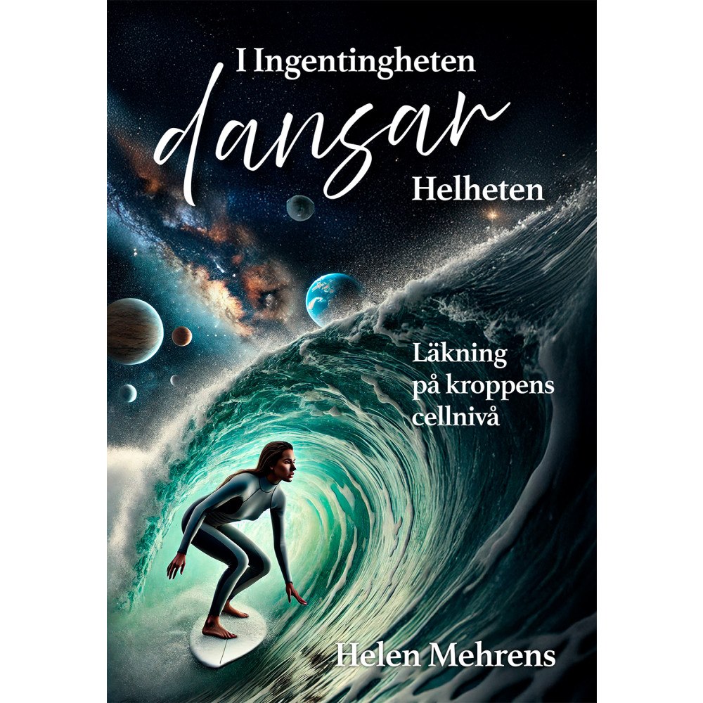 Helen Mehrens I ingentingheten dansar helheten (bok, danskt band)