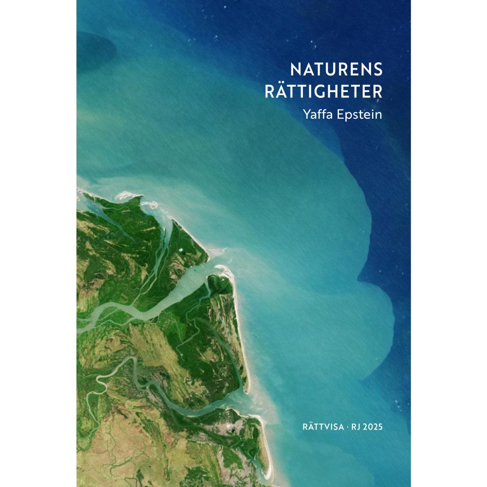 Yaffa Epstein Naturens rättigheter (RJ 2025: Rättvisa) (bok, danskt band)