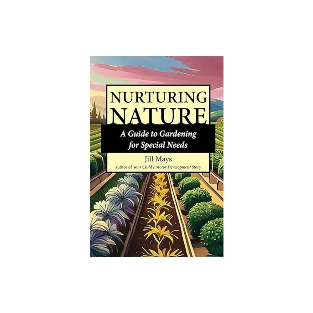 Future Horizons Incorporated Nurturing Nature (häftad, eng)