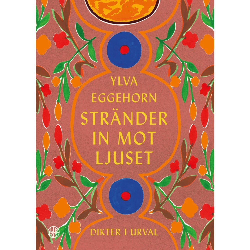 Ylva Eggehorn Stränder in mot ljuset (häftad)