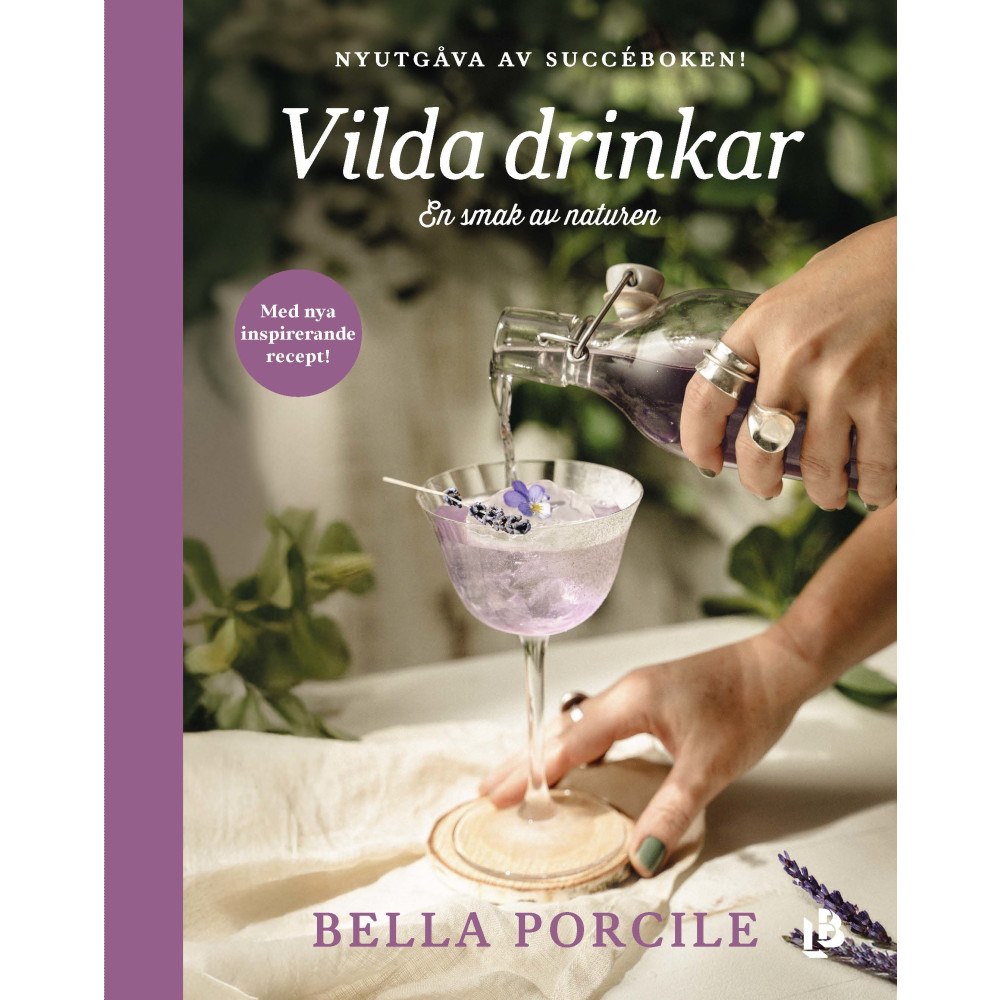 Louise Bäckelin Förlag Vilda drinkar (nyutgåva) (bok, kartonnage)