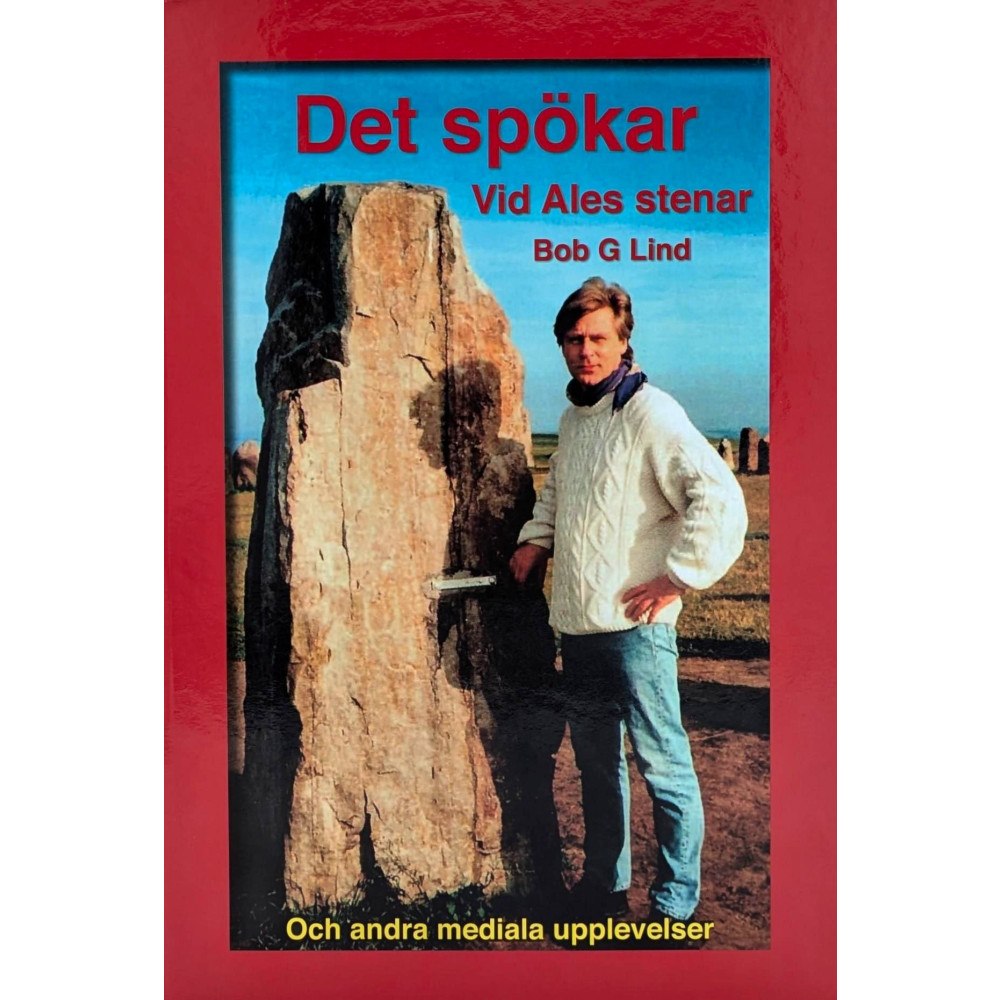 Bob G Lind Det spökar vid Ales stenar (bok, kartonnage)
