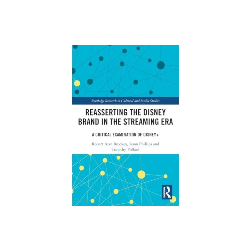 Taylor & francis ltd Reasserting the Disney Brand in the Streaming Era (häftad, eng)